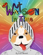 Watson in Time