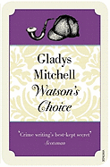 Watson's Choice - Mitchell, Gladys