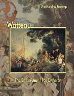 Watteau: The Embarkment for Cythera - Zeri, Federico, and Watteau, Antoine