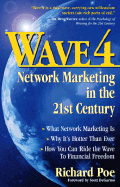 Wave 4: Network Marketing in the 21st Century