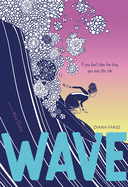 Wave: A Novel in Verse