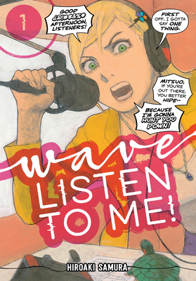 Wave, Listen to Me! 1 - Samura, Hiroaki