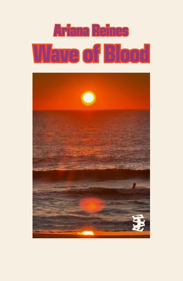 Wave of Blood - Reines, Ariana