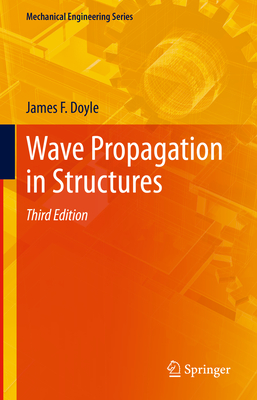 Wave Propagation in Structures - Doyle, James F