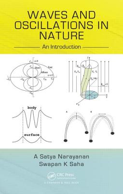 Waves and Oscillations in Nature: An Introduction - Narayanan, A Satya, and Saha, Swapan K, Dr.