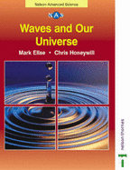 Waves and our universe