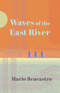 Waves of the East River