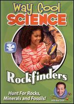 Way Cool Science Series: Rockfinders