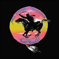 Way Down in the Rust Bucket - Neil Young & Crazy Horse