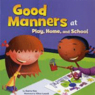 Way to Be!: Manners [Editorial Everest]: At Play, Home, and School - Finn, Carrie