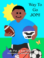 Way To Go Jon!