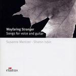 Wayfaring Stranger: Songs for Voice and Guitar