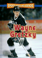 Wayne Gretzky - Doeden, Matt