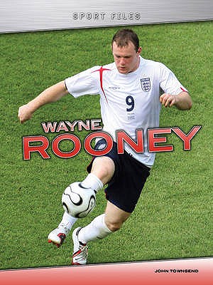 Wayne Rooney - Townsend, John