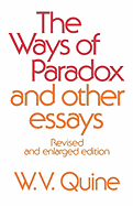 Ways of Paradox and Other Essays, Revised Edition (Revised, Enlarged)