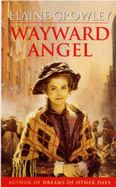 Wayward Angel