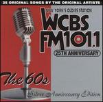 WCBS FM 101.1 25th Anniversary, Vol. 2: The 60's - Silver Anniversary Edition