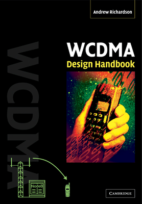 WCDMA Design Handbook - Richardson, Andrew
