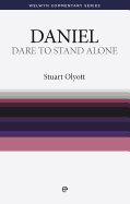 Wcs Daniel: Dare to Stand Alone