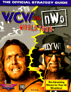 WCW Vs. NWO: World Tour: The Official Strategy Guide - Boyle, Brian