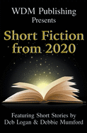 WDM Presents: Short Fiction from 2020