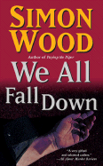 We All Fall Down - Wood, Simon