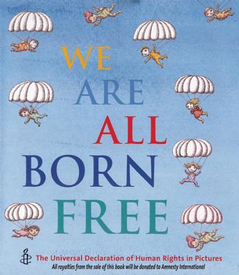 We are All Born Free - Amnesty International