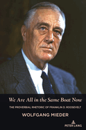 We Are All in the Same Boat Now: The Proverbial Rhetoric of Franklin D. Roosevelt