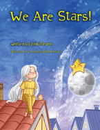 We Are Stars!