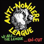 We Are...The League [Bonus Tracks] - Anti-Nowhere League