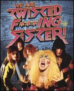 We Are Twisted F***ing Sister! [Blu-ray]