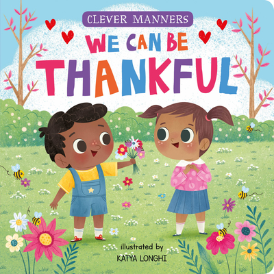 We Can Be Thankful - Clever Publishing