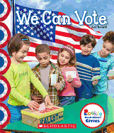 We Can Vote (Rookie Read-About Civics)