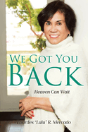 We Got You Back: Heaven Can Wait