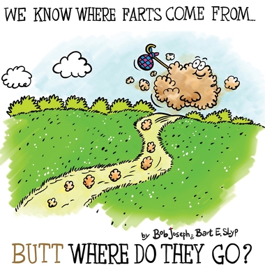 We Know Where Farts Come From...Butt Where Do They Go? - Joseph, Bob