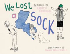 We Lost a Sock