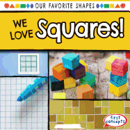 We Love Squares!
