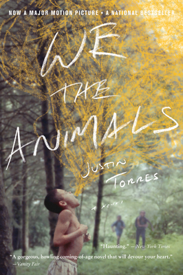 We the Animals (Tie-In) - Torres, Justin