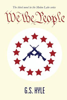 We the People - Reynolds, Judith (Editor), and Kyle, G S