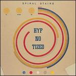We Wanna Be Hyp-No-Tized