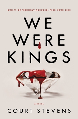 We Were Kings - Stevens, Court