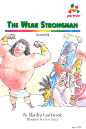 Weak Strongman