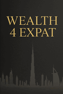 Wealth for Expat in Duba and Uae: The Art of Developing Assets from Your Incomes