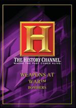 Weapons at War: Bombers