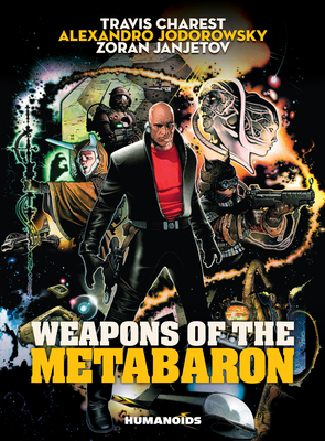 Weapons of the Metabaron - Jodorowsky, Alejandro