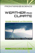 Weather and Climate: Notable Research and Discoveries