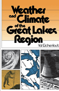 Weather and Climate of the Great Lakes Region