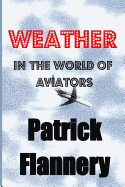 Weather: In the World of Aviators