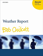 Weather Report: Vocal Score