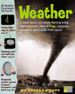 Weather! - Rupp, Rebecca, Ph.D.